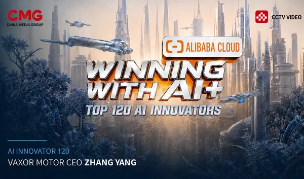 Ketua Pegawai Eksekutif VAXOR MOTOR Zhang Yang Dipilih Antara 120 Inovator AI dalam Musim Kedua Menang dalam AI+