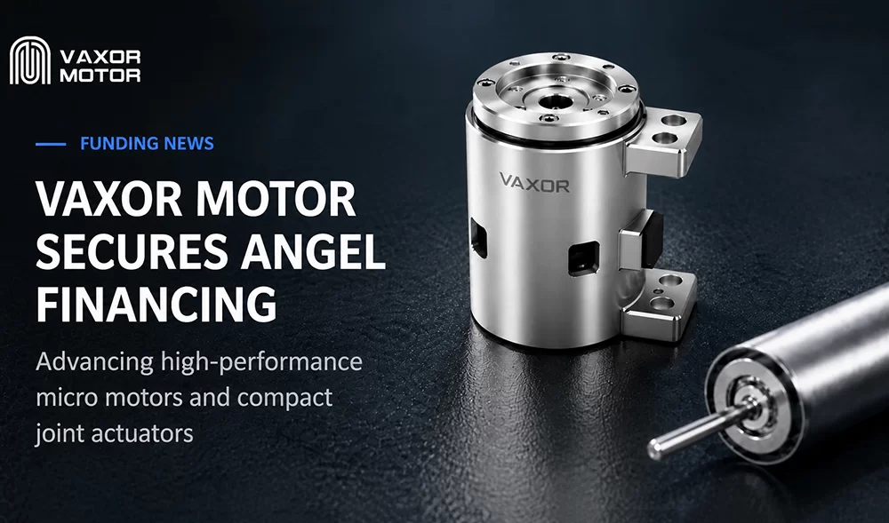 VAXOR MOTOR Mendapat Puluhan Juta RMB dalam Pembiayaan Malaikat untuk Memajukan Modul Bersama Ultra-Kompak